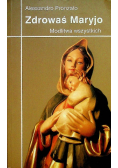 Zdrowaś Maryjo modlitwa wszystkich