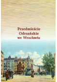 Przedmieście Odrzańskie we Wrocławiu