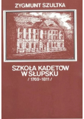 Szkoła kadetów w Słupsku