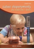 Łatwe eksperymenty dla rodziców i dzieci