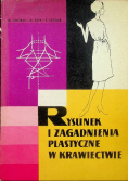 Rysunek i zagadnienia plastyczne w krawiectwie