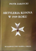 Artyleria konna w 1939 roku