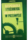 Gospodarka i technika smarownicza w przemyśle