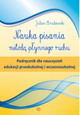 Nauka pisania metodą płynnego ruchu