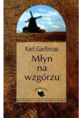 Młyn na wzgórzu