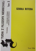Studia z filozofii niemieckiej Tom 2 Szkoła Rittera