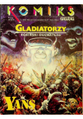 Komiks zeszyt 1 Gladiatorzy