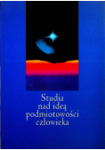 Studia nad ideą podmiotowości