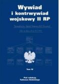 Wywiad i kontrwywiad wojskowy II RP Tom IV