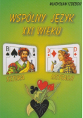Wspólny język XXI wieku
