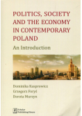 Politics Society and the economy in contemporary Poland