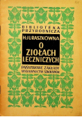 O ziołach leczniczych 1949 r.