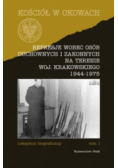 Represje wobec osób duchownych i zakonnych na terenie woj krakowskiego 1944 - 1975