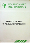 Elementy geodezji w pomiarach inżynierskich