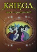Księga baśni i legend polskich