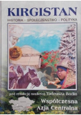 Kirgistan Historia Społeczeństwo Polityka