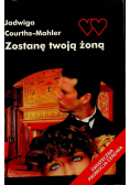 Zostanę twoją żoną