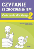 Czytanie ze zrozumieniem. Ćwiczenia dla klasy 2