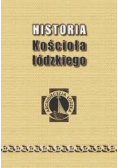 Historia Kościoła łódzkiego