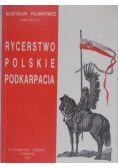 Rycerstwo polskie Podkarpacia