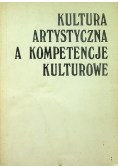 Kultura artystyczna a kompetencje kulturowe