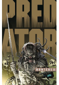Predator. Łowcy T.2