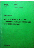 Zastosowanie metody elementów skończonych w geotechnice
