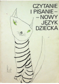 Czytanie i pisanie - nowy język dziecka