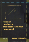 Wykłady z rachunku prawdopodobieństwa z zadaniami