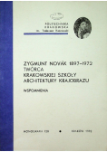 Zygmunt Novak 1897 - 1972 twórca krakowskiej szkoły architektury krajobrazu
