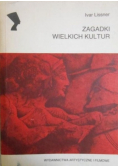 Zagadki wielkich kultur