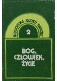 Bóg, człowiek, życie