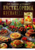 Encyklopedia Kucharska Jak twórczo gotować