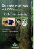 Ochrona przyrody w lasach I Ochrona zwierząt