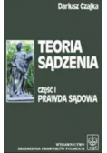 Teoria sądzenia część 1 Prawda sądowa