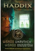 Dzieci cienie Wśród ukrytych Wśród oszustów