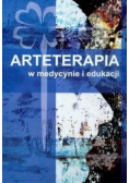Arteterapia w medycynie i edukacji