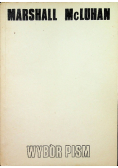 Mcluhan Wybór pism