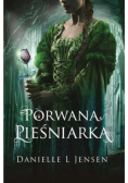 Trylogia Klątwy T.1 Porwana Pieśniarka