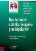 Kapitał ludzki a konkurencyjność przedsiębiorstw