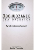 Odchudzanie dla opornych