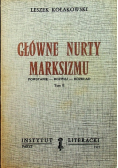 Główne nurty Marksizmu tom 2