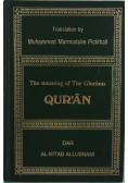 The meaning of The Glorious Quran