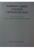Rozprawy i szkice z filozofii i metodologii nauk