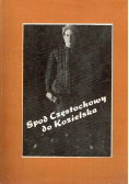 Spod Częstochowy do Kozielska