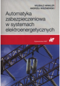 Automatyka zabezpieczeniowa w systemach elektroenergetycznych