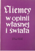 Niemcy w opinii własnej i świata