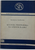 Kultura przeworska na Górnym Śląsku