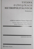 Ustawa o związkach metropolitalnych Komentarz
