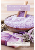 Homemade Soaps Recipes